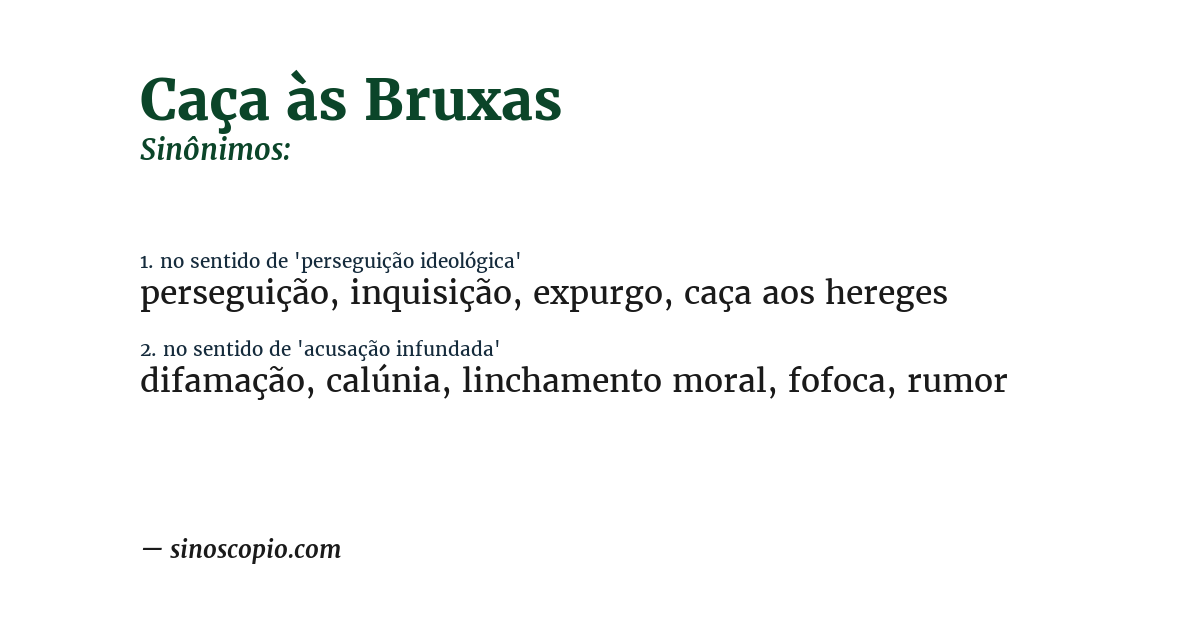 Sinônimo de caça às bruxas