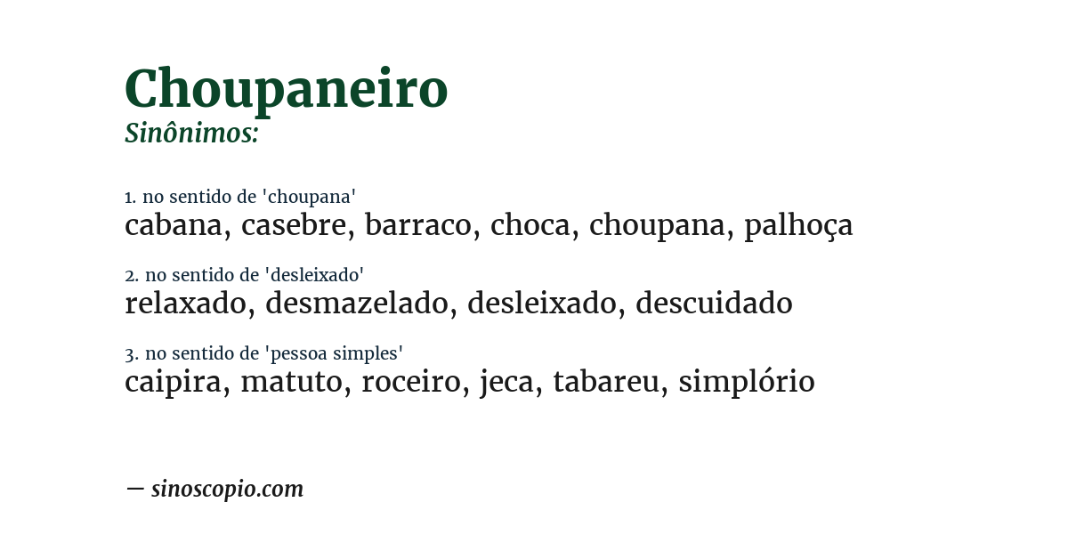 Sinônimo de choupaneiro