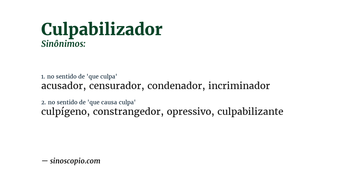Sinônimo de culpabilizador