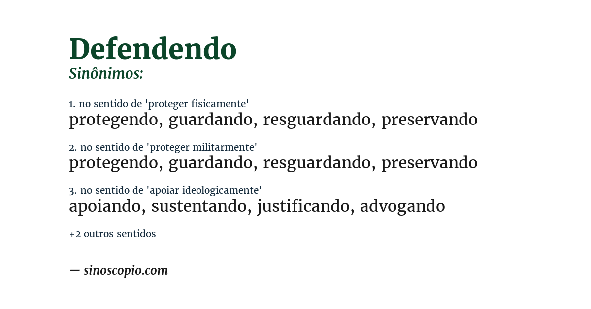 Sinônimo de defendendo