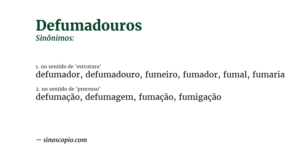 Sinônimo de defumadouros