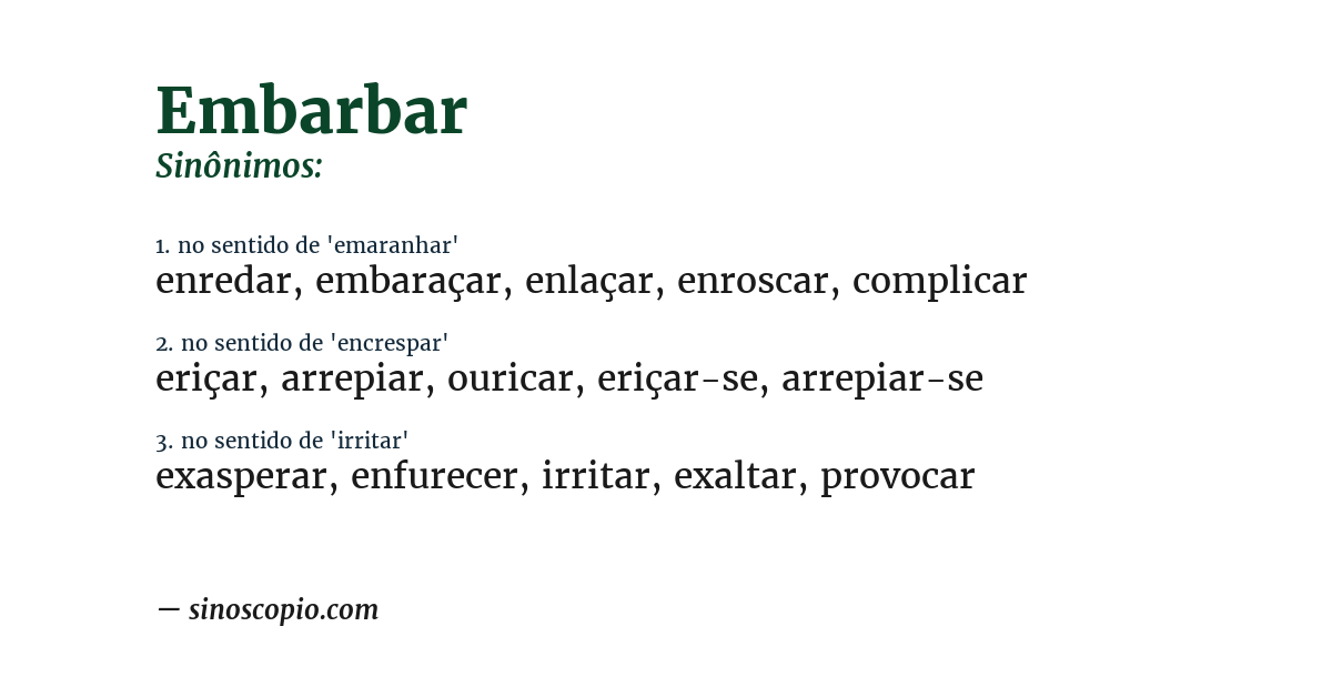 Sinônimo de embarbar