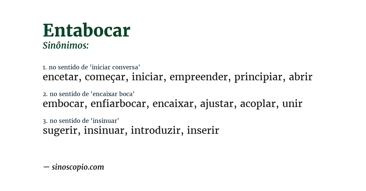 Sinônimo de entabocar