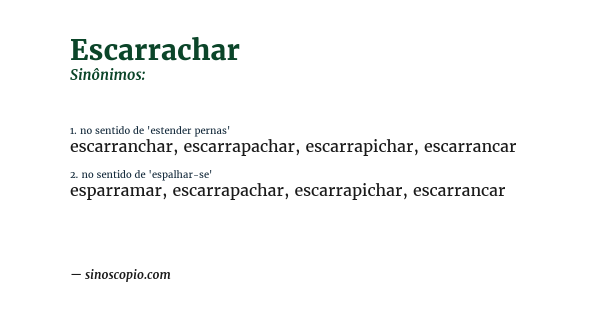 Sinônimo de escarrachar