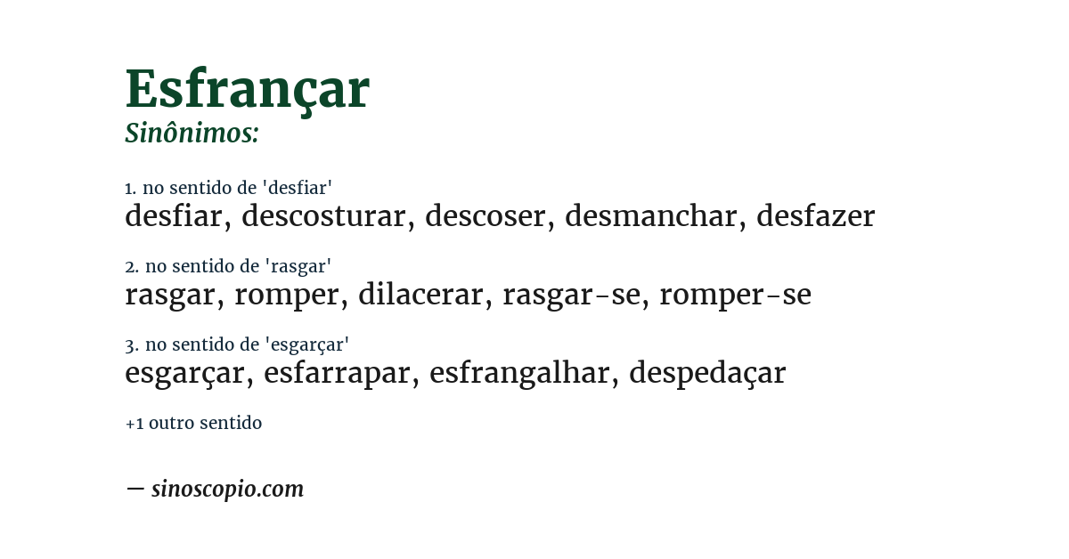 Sinônimo de esfrançar