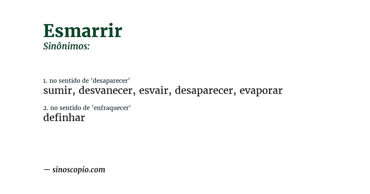 Sinônimo de esmarrir