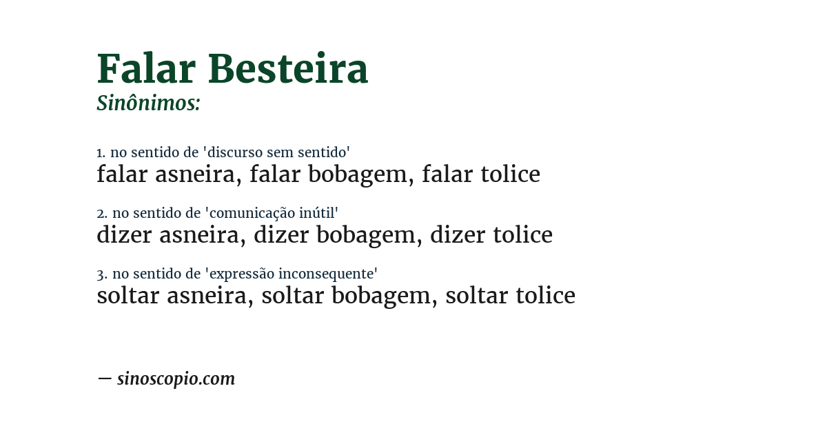 Sinônimo de falar besteira