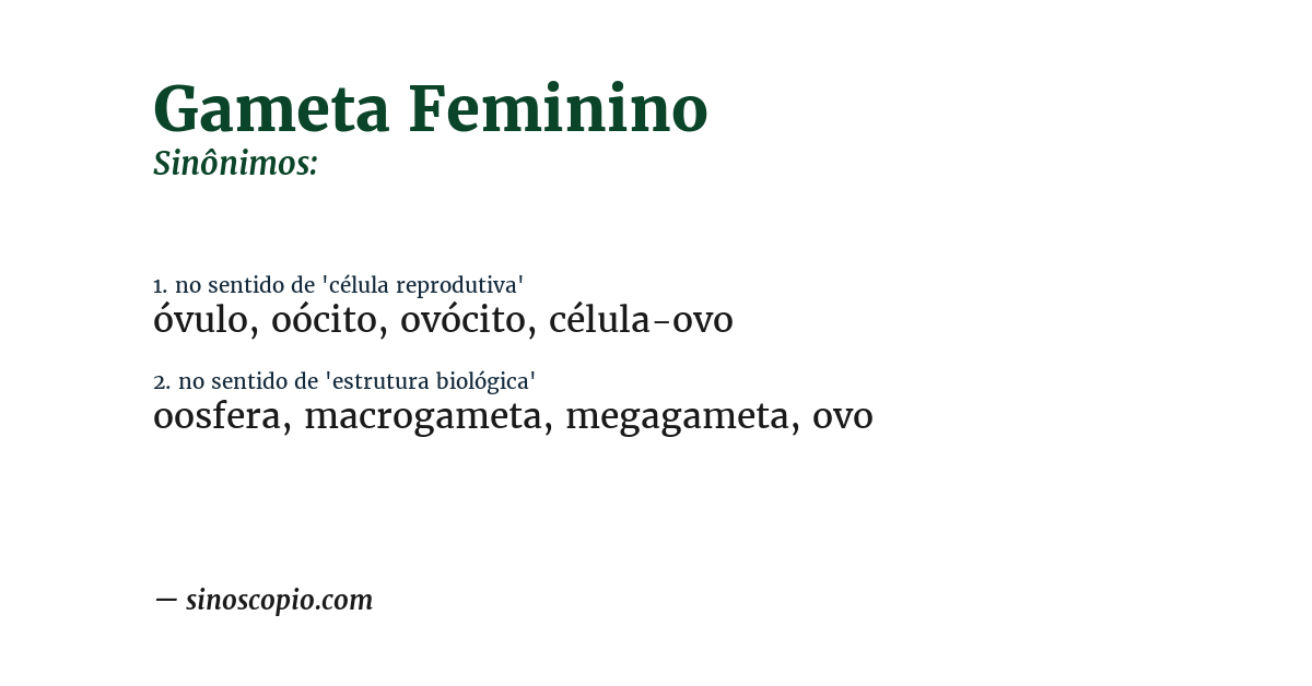 Sinônimo de gameta feminino