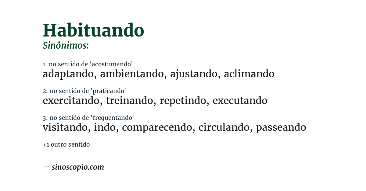 Sinônimo de habituando