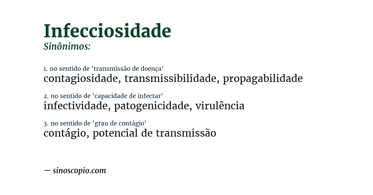 Sinônimo de infecciosidade