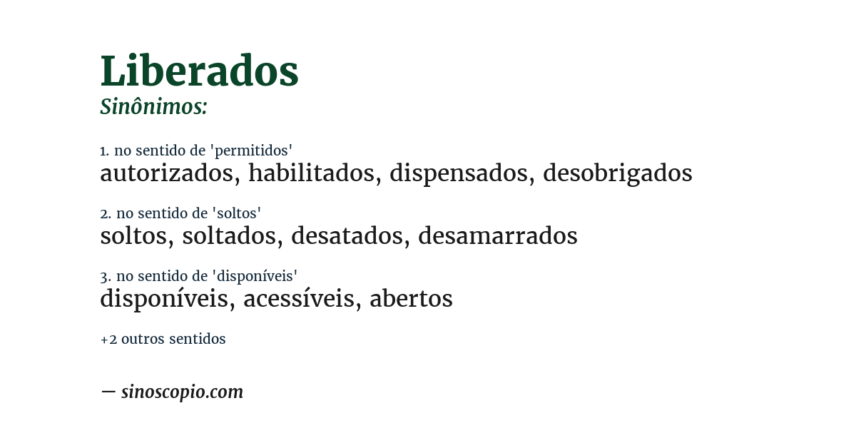 Sinônimo de liberados
