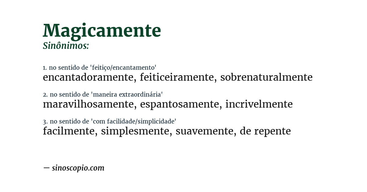 Sinônimo de magicamente