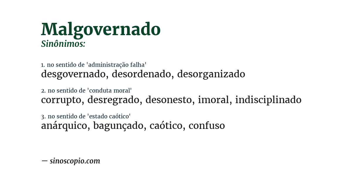Sinônimo de malgovernado