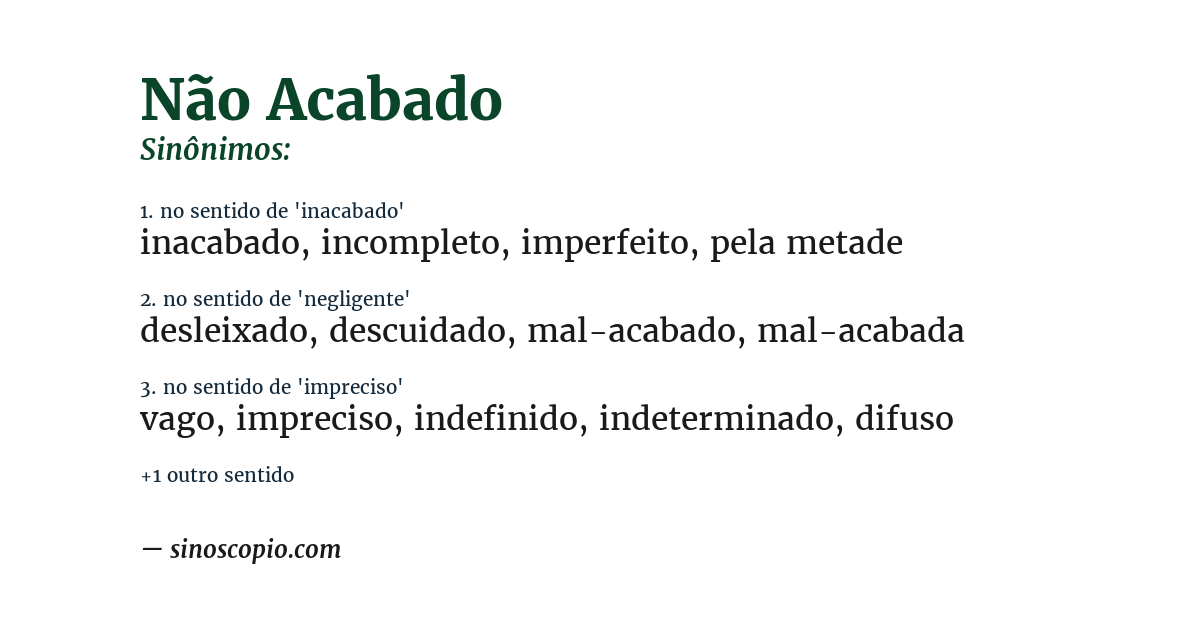 Sinônimo de não acabado