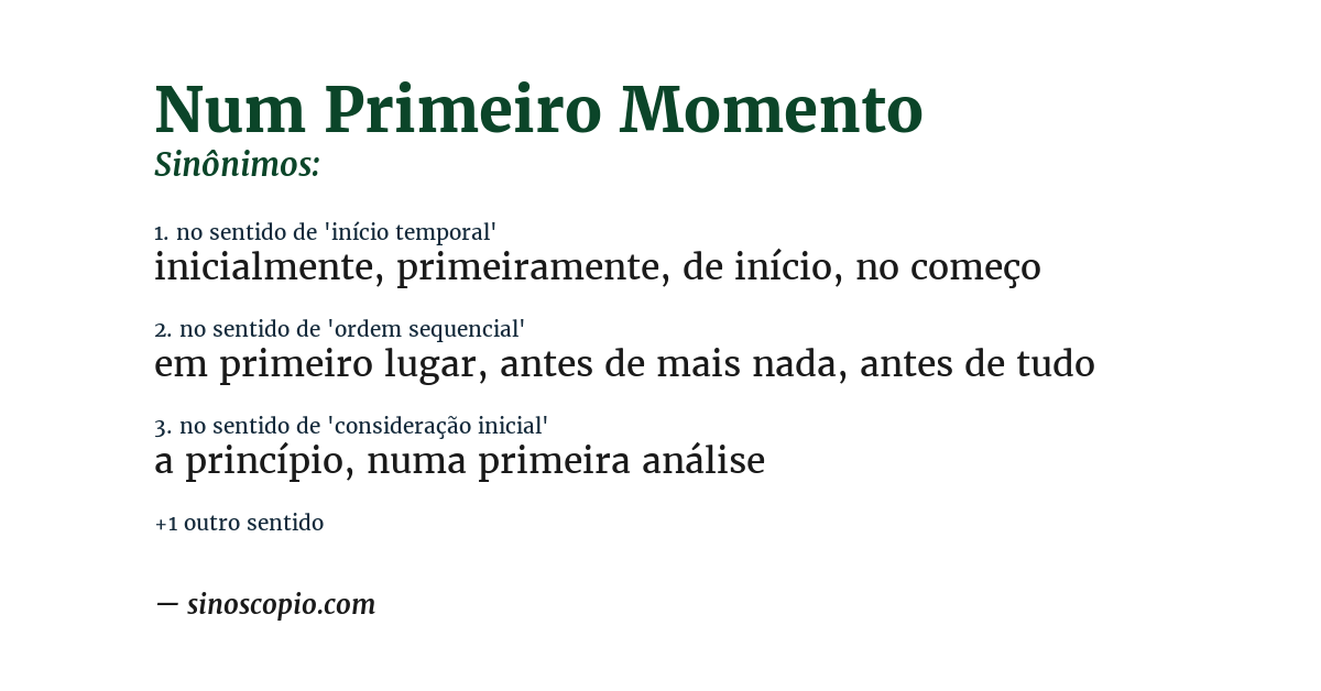 Sinônimo de num primeiro momento