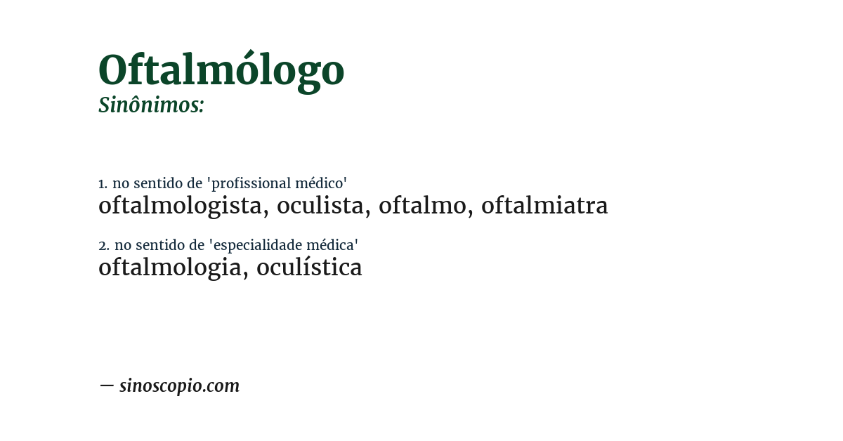 Sinônimo de oftalmólogo