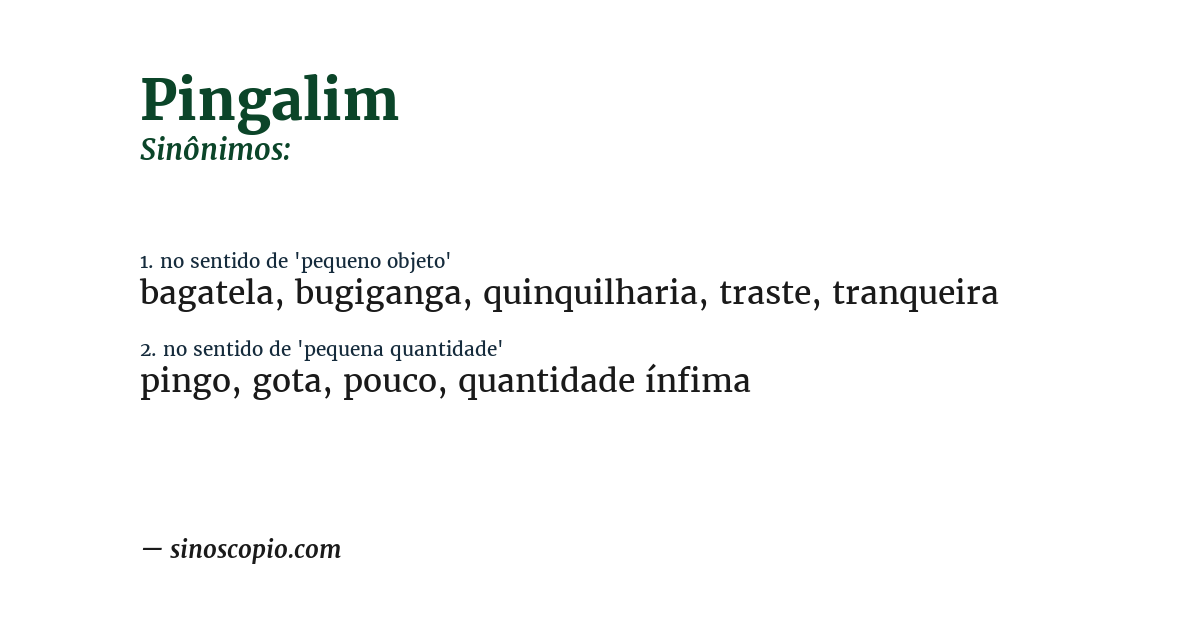 Sinônimo de pingalim