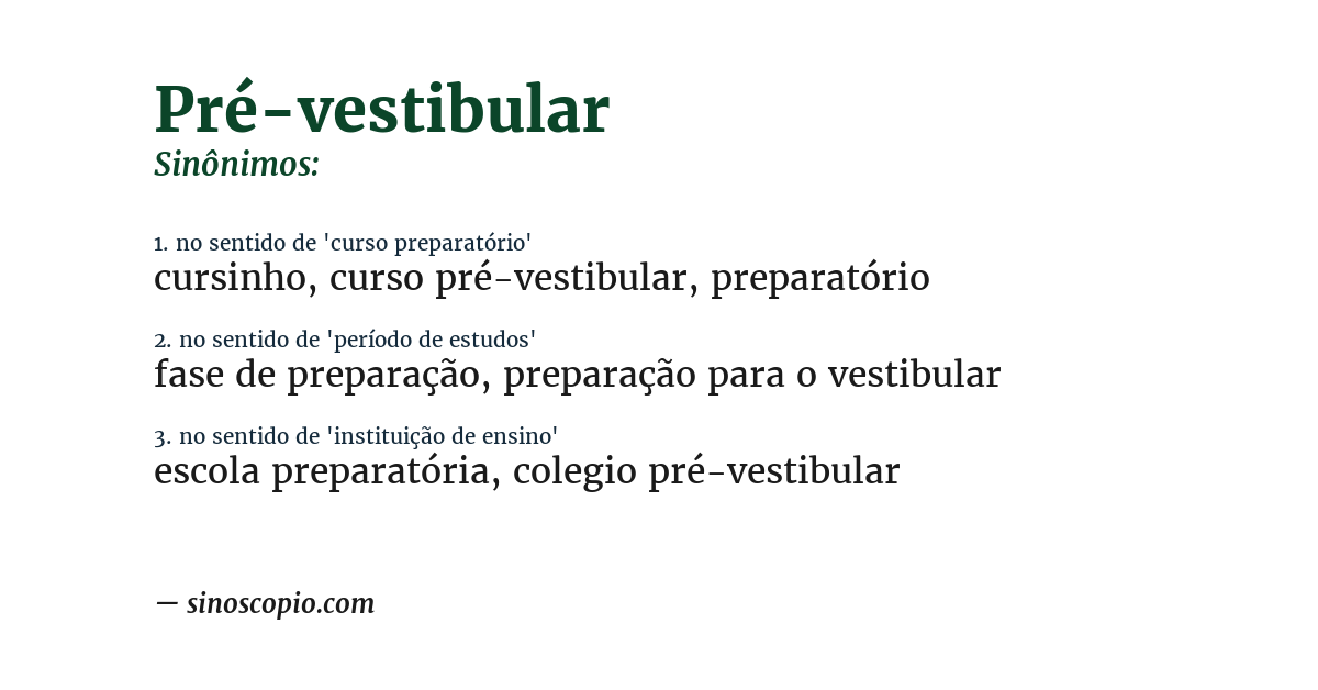 Sinônimo de pré-vestibular