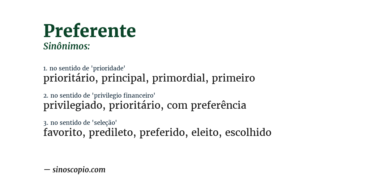 Sinônimo de preferente