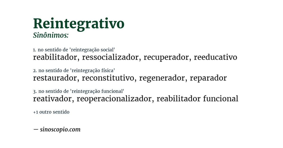 Sinônimo de reintegrativo