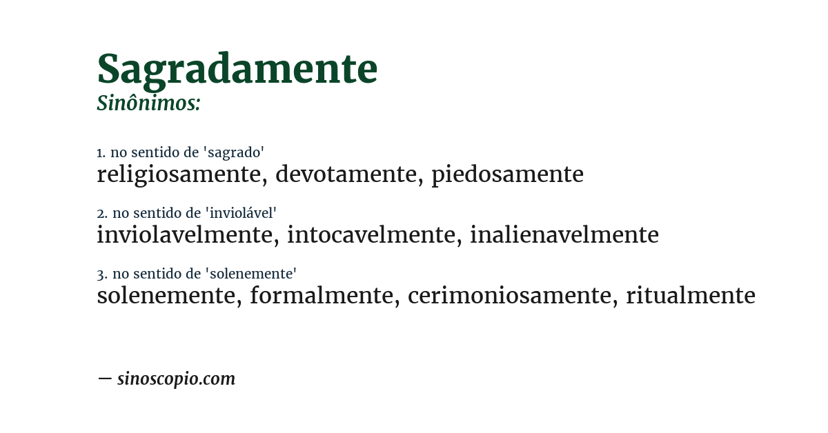 Sinônimo de sagradamente