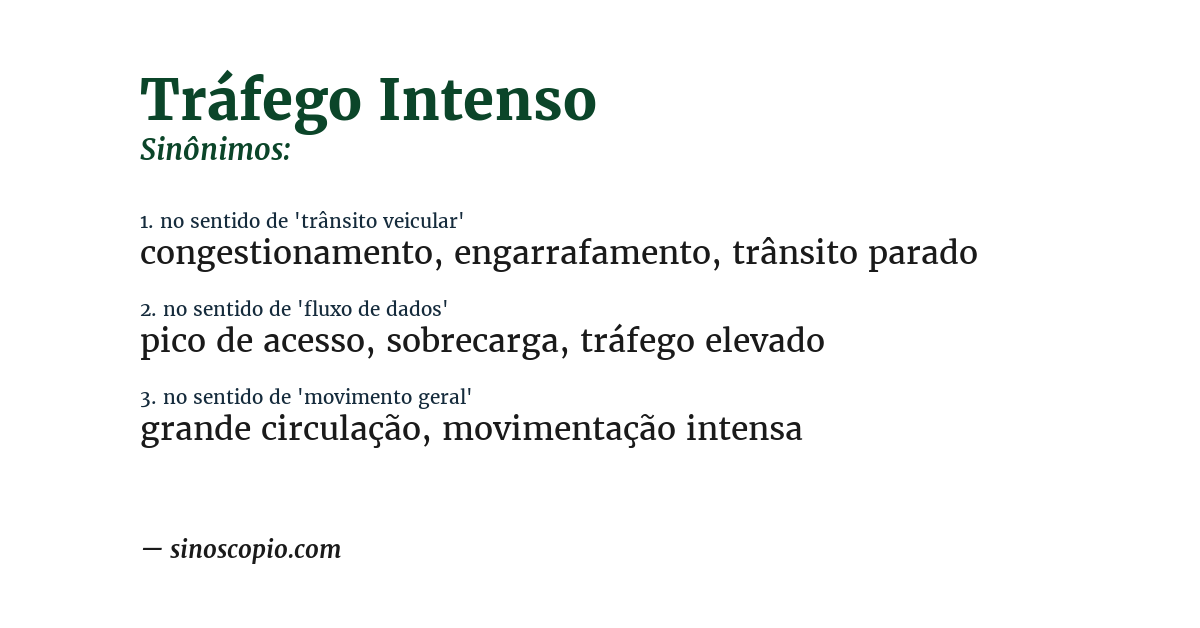 Sinônimo de tráfego intenso