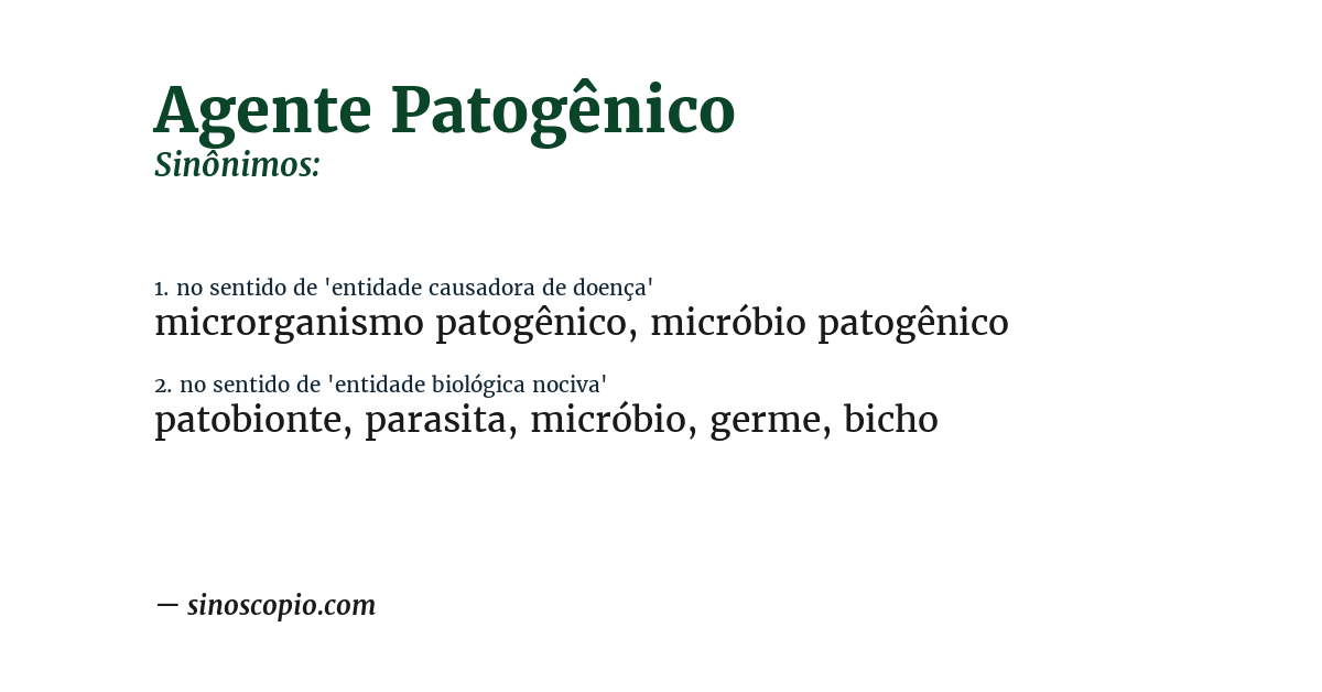 Sinônimo de agente patogênico