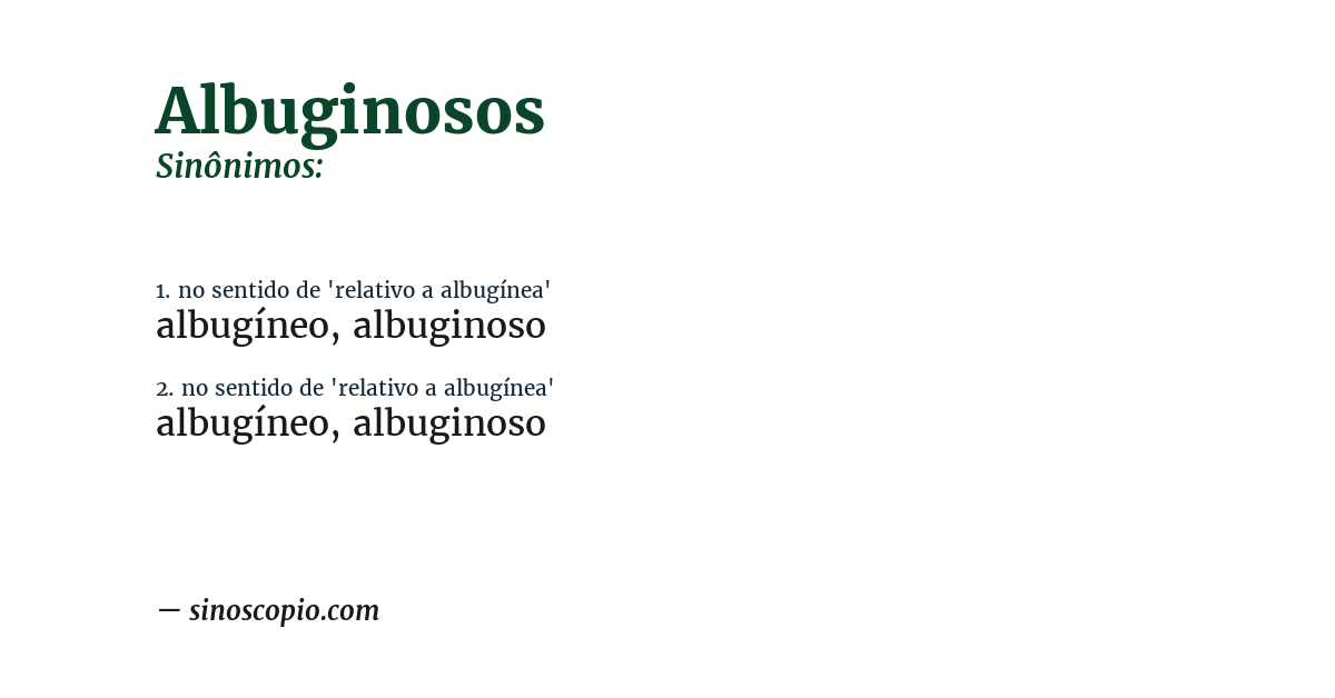 Sinônimo de albuginosos