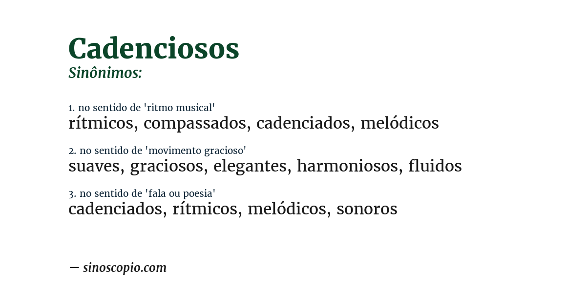 Sinônimo de cadenciosos