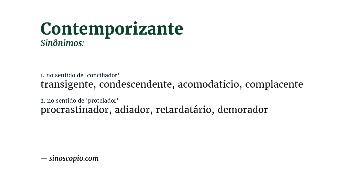 Sinônimo de contemporizante