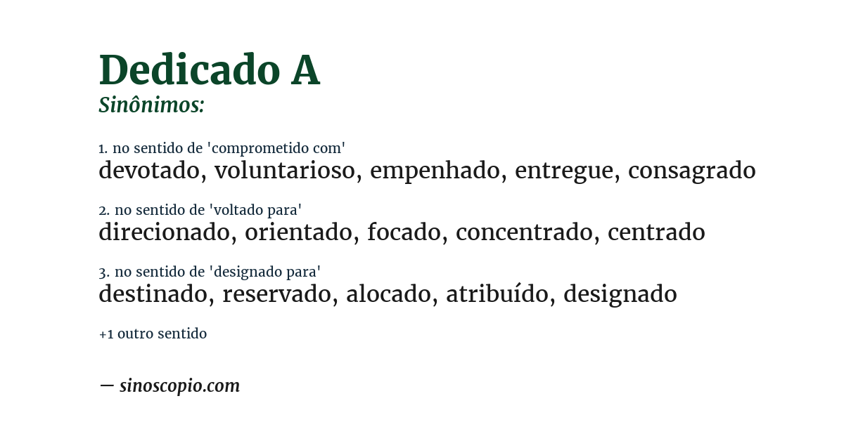 Sinônimo de dedicado a