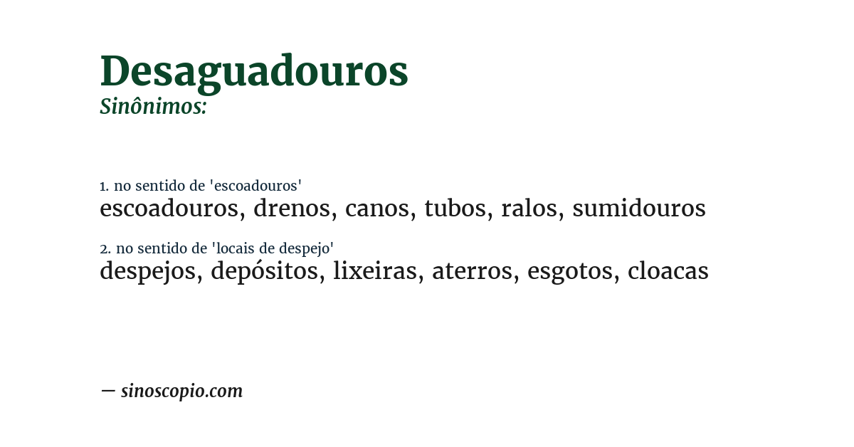 Sinônimo de desaguadouros
