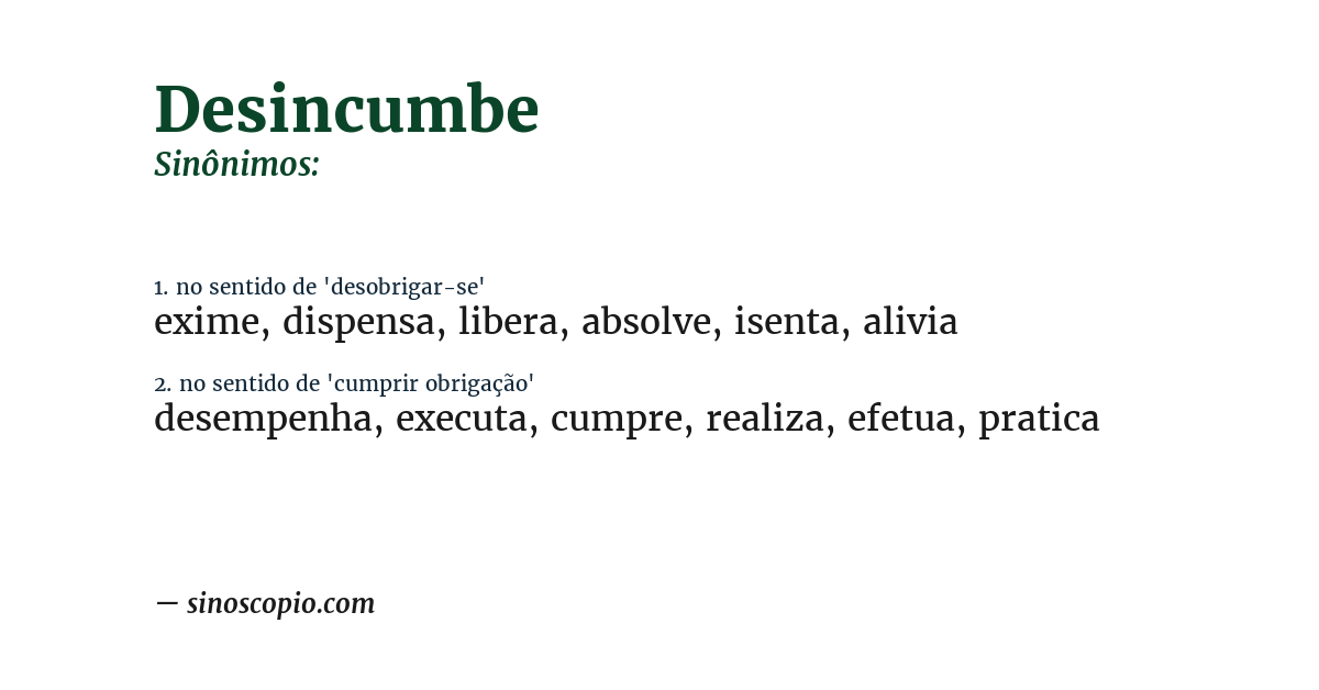 Sinônimo de desincumbe