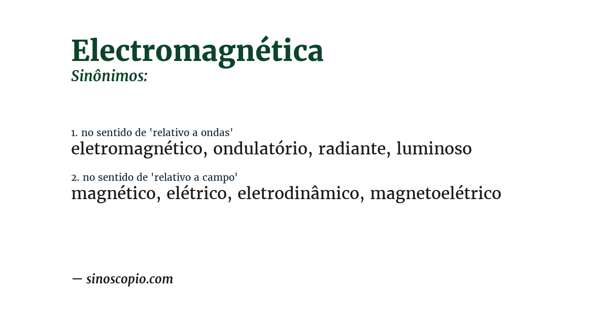Sinônimo de electromagnética