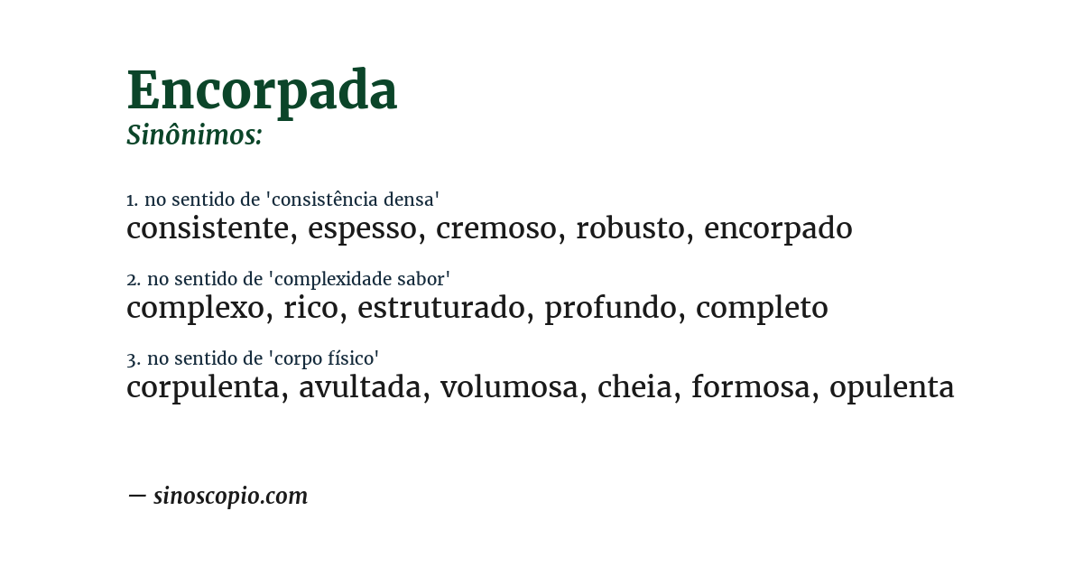 Sinônimo de encorpada