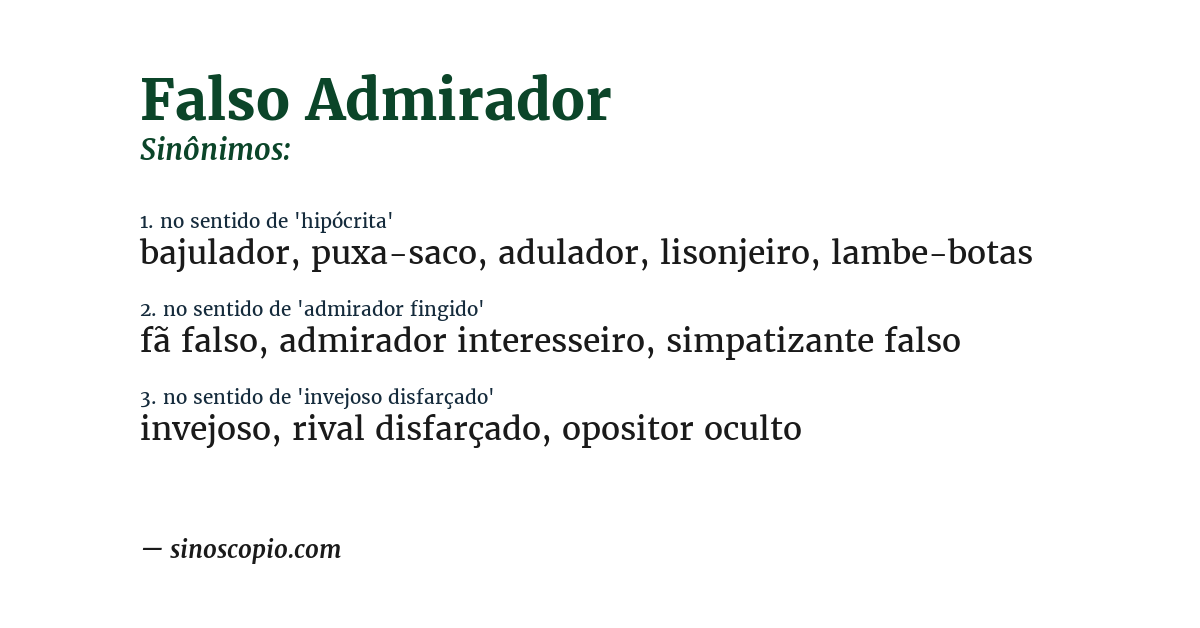 Sinônimo de falso admirador