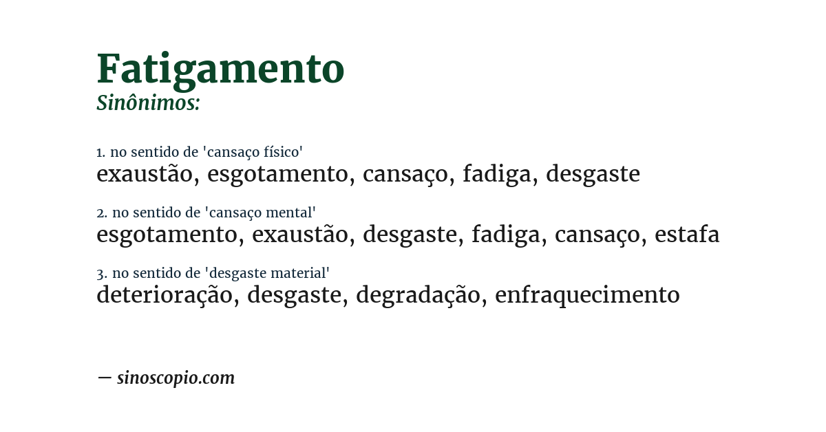 Sinônimo de fatigamento
