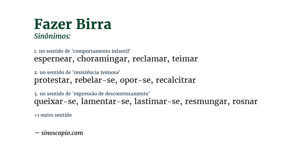 Sinônimo de fazer birra