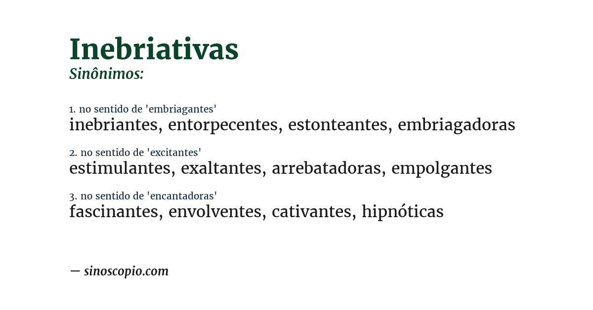 Sinônimo de inebriativas