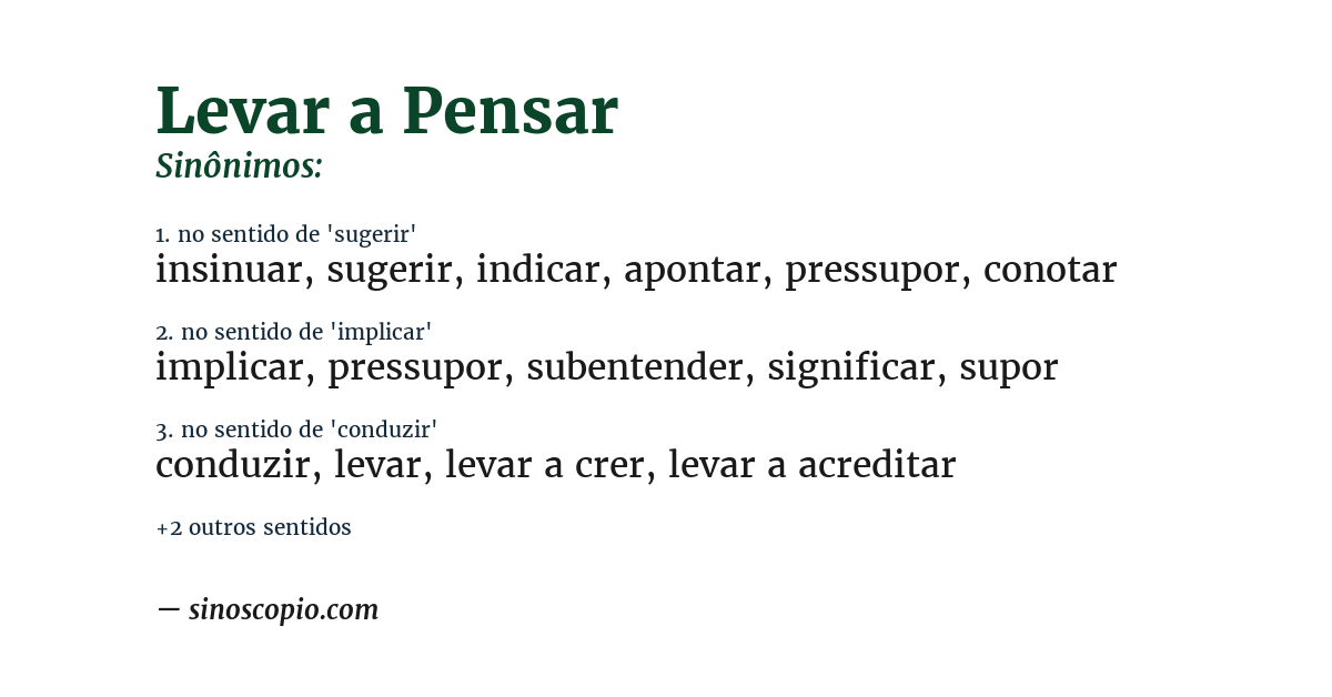 Sinônimo de levar a pensar