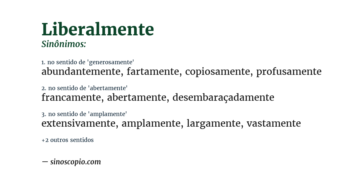Sinônimo de liberalmente