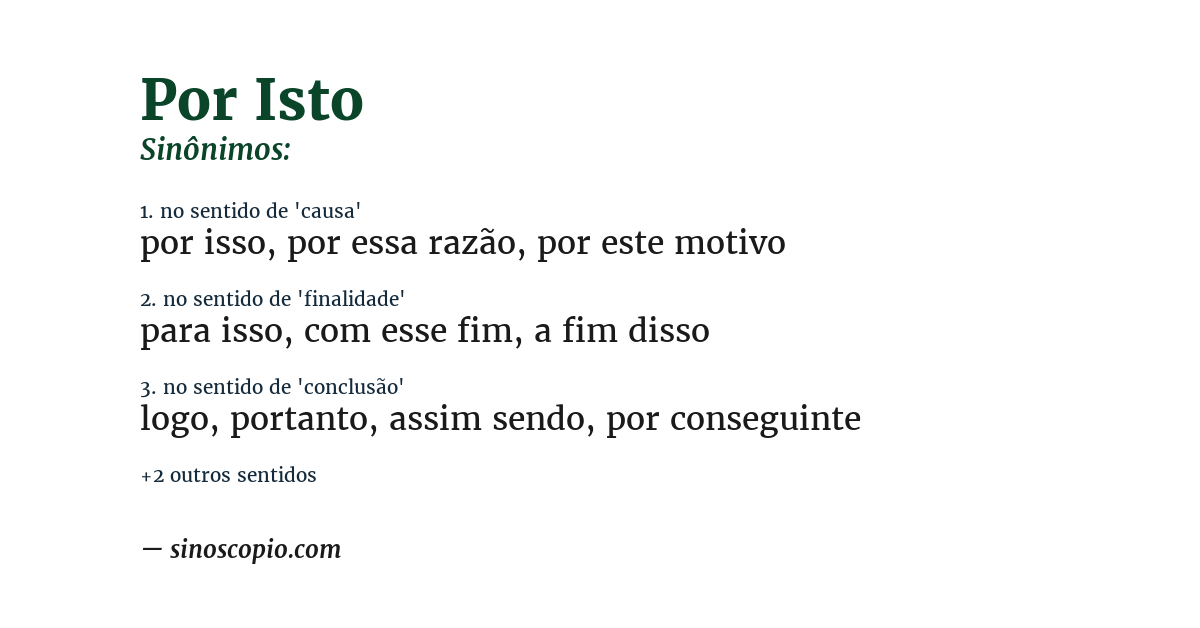 Sinônimo de por isto