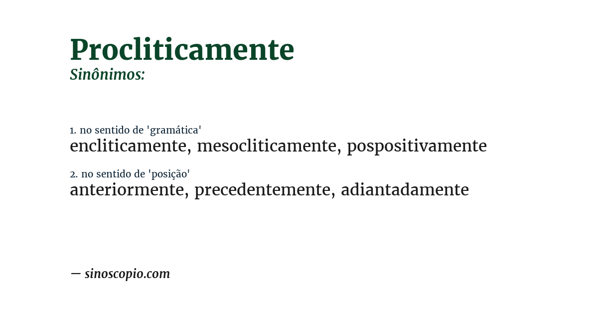 Sinônimo de procliticamente