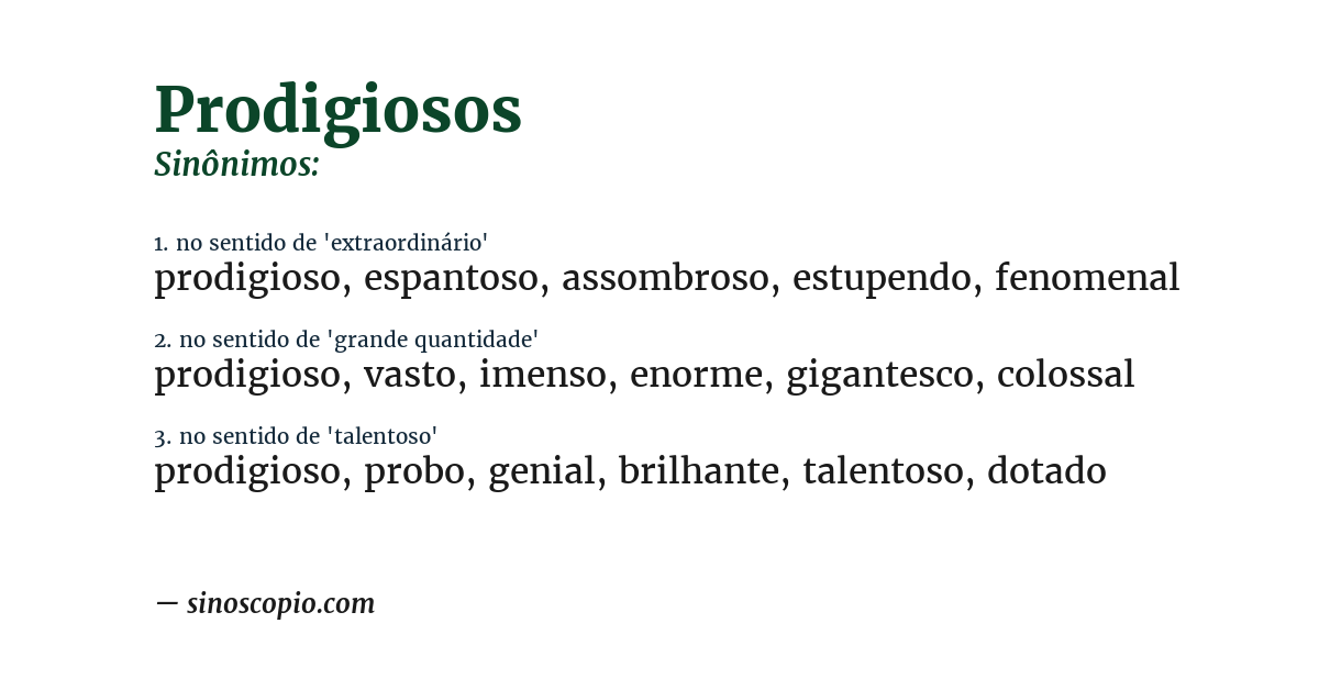 Sinônimo de prodigiosos