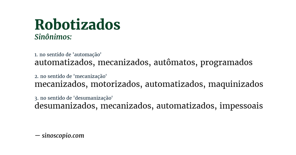 Sinônimo de robotizados