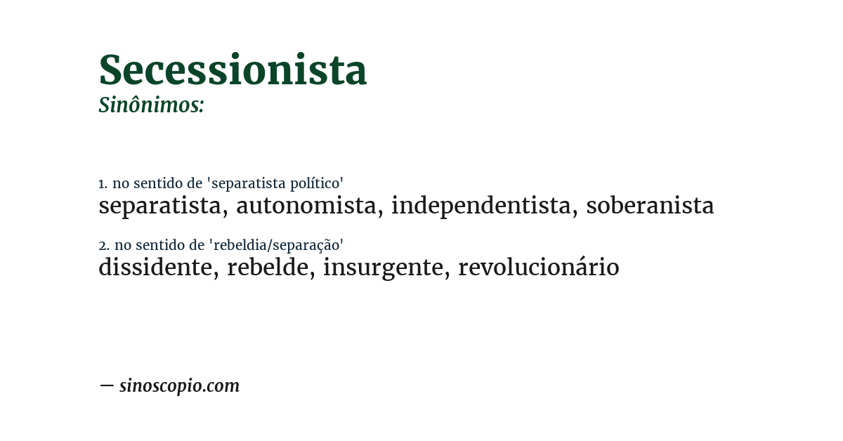 Sinônimo de secessionista