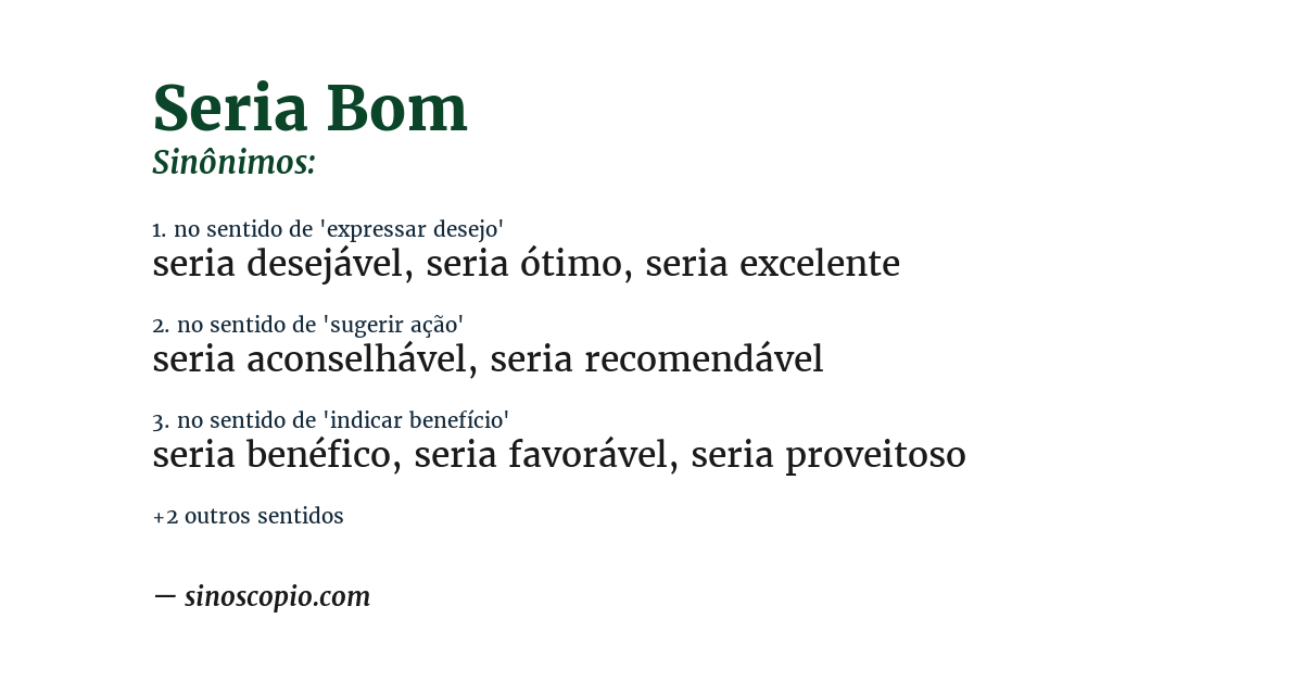 Sinônimo de seria bom