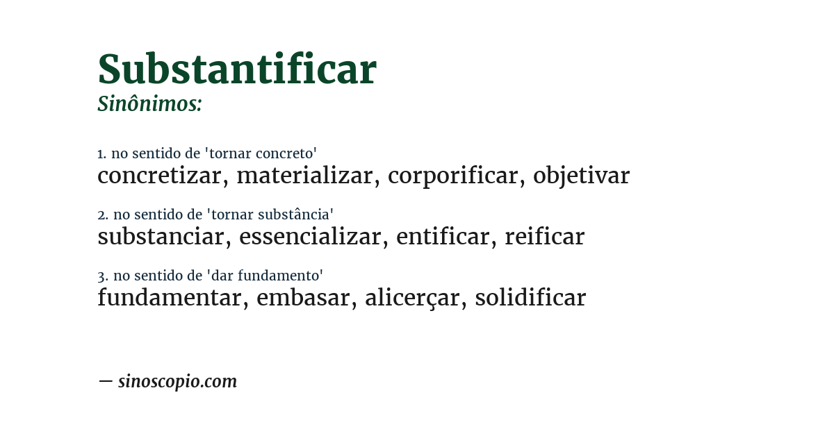 Sinônimo de substantificar