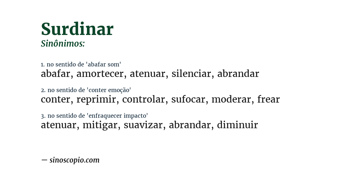 Sinônimo de surdinar