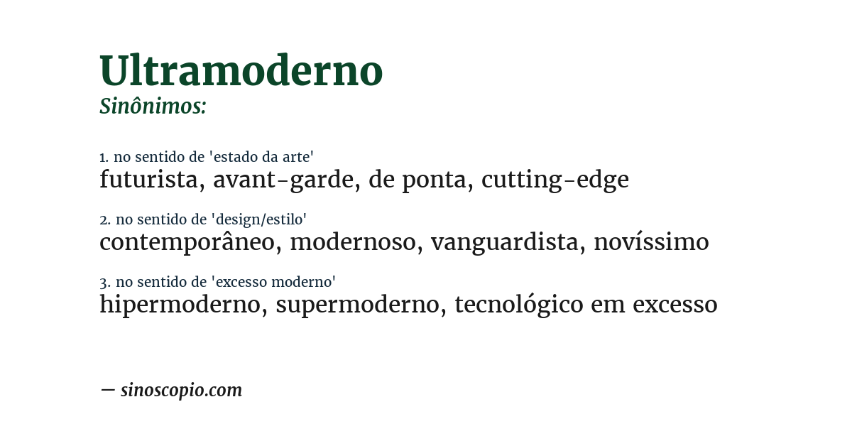 Sinônimo de ultramoderno